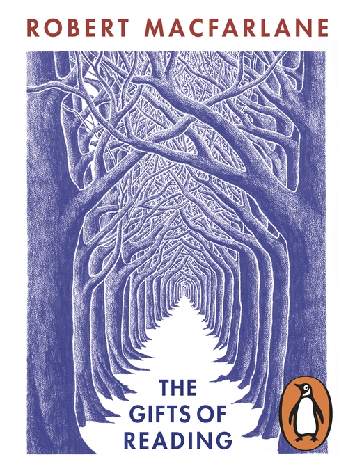 Title details for The Gifts of Reading by Robert Macfarlane - Wait list
